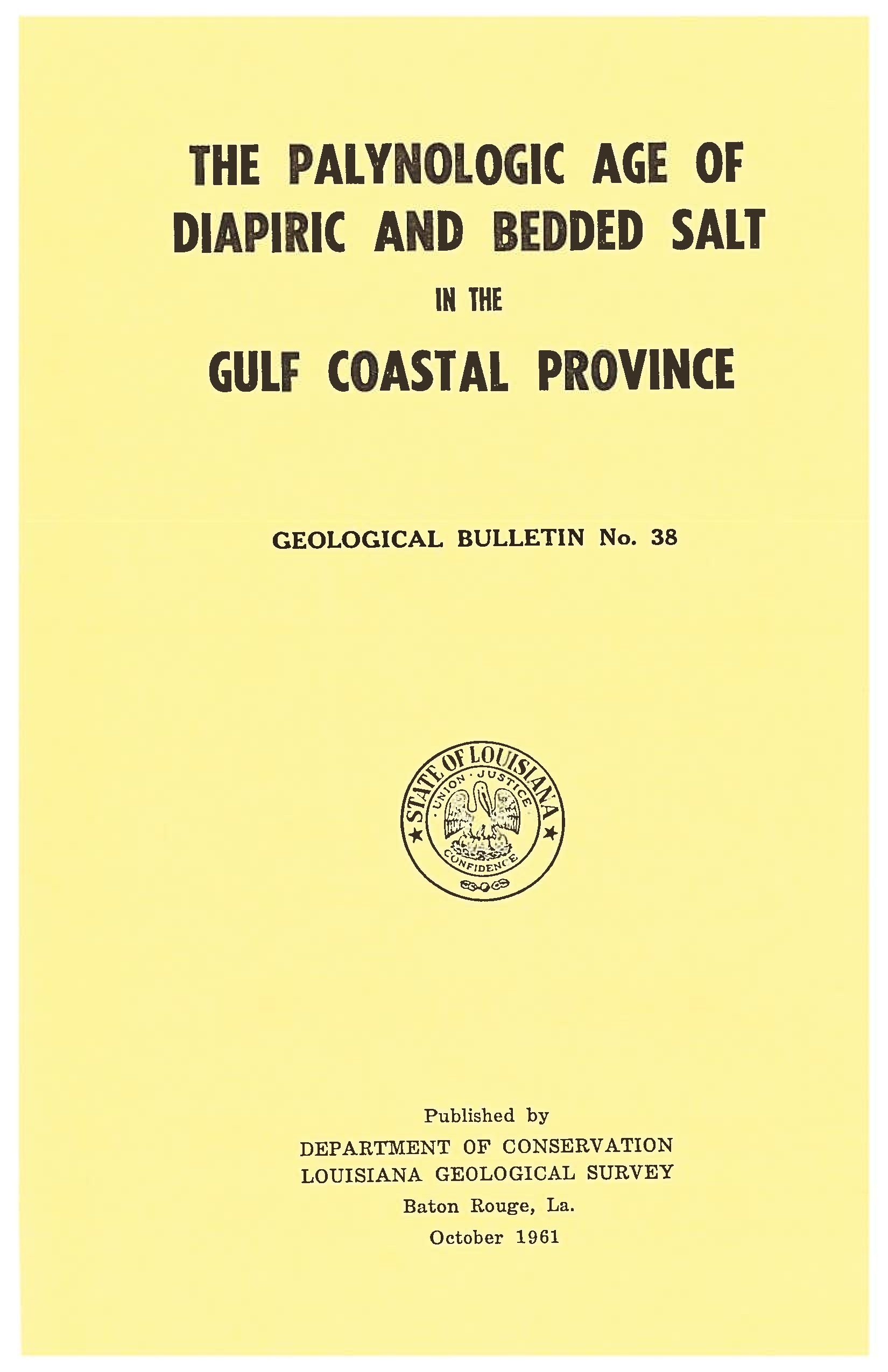The Palynologic Age of Diapiric and Bedded Salt in the Gulf Coastal Province